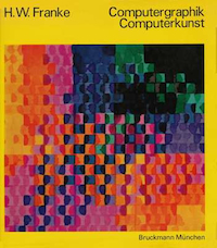 Cover of Computergraphik-Computerkunst, by H.W. Franke. Please click on image to see larger version of image.